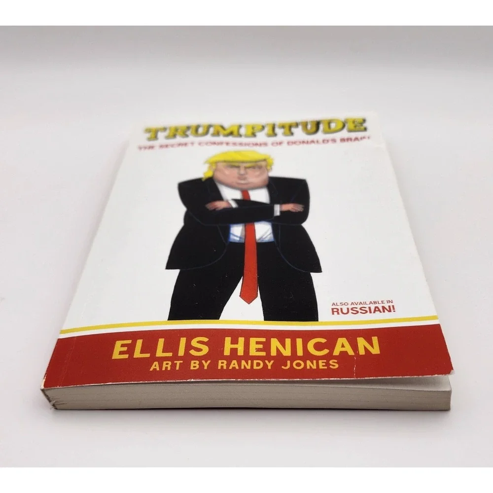 Trumpitude:‎ The Secret Confessions of Donald's Brain Donald Trump